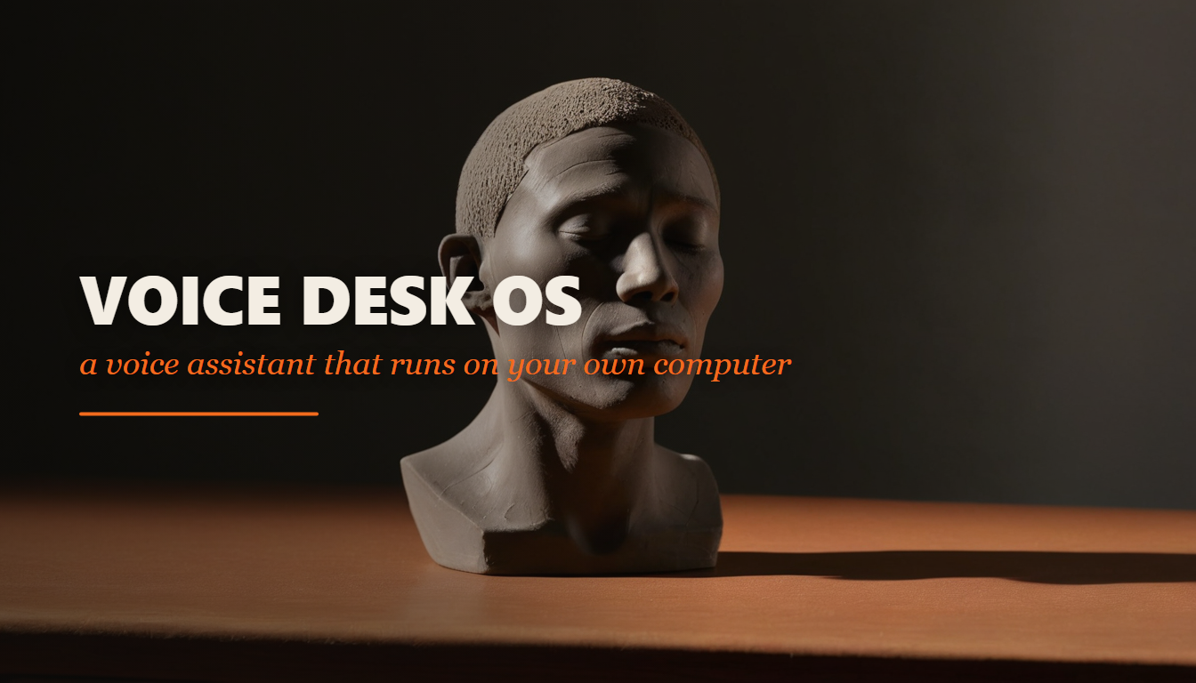 Voice Desk OS