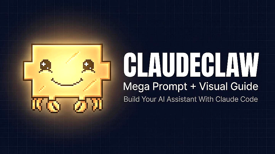 Cover image for ClaudeClaw – Mega Prompt + Visual Guide