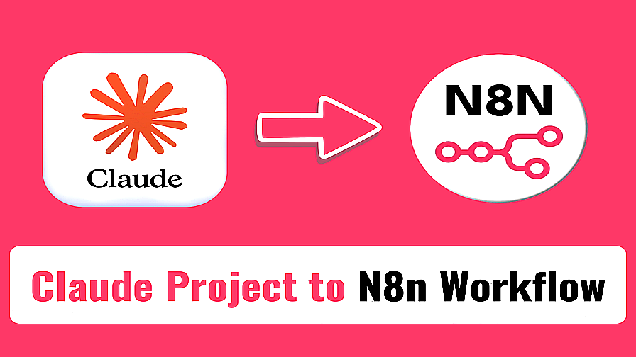 Cover image for Claude Project to n8n Workflow